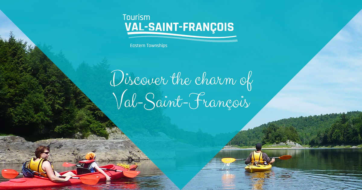 ValSaintFrançois Tourism Tourism region in the Eastern Townships